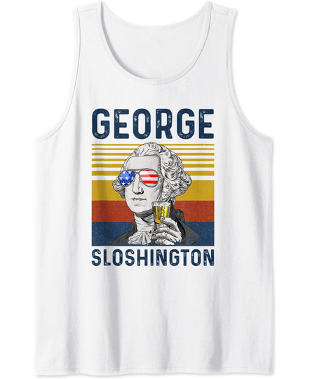 Discover 4th of July George Sloshington Washington Tank Top
