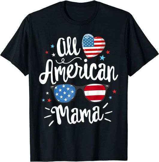Discover All American Mama Women American Flag 4th of July Patriotic T-Shirt