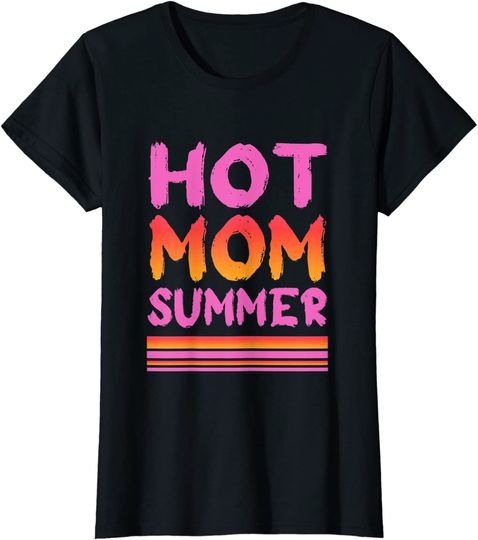 Discover Womens Hot Mom Summer T Shirt