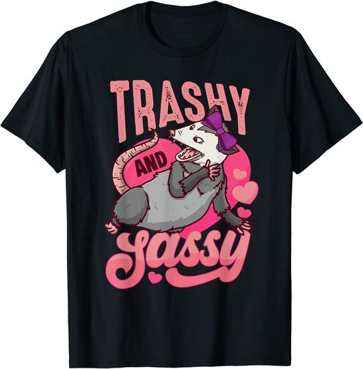 Discover Funny Opossum Trashy and Sassy Possum Women Girl T-Shirt