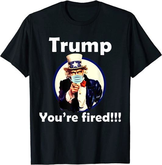 Discover Donald Trump You're Fired T Shirt