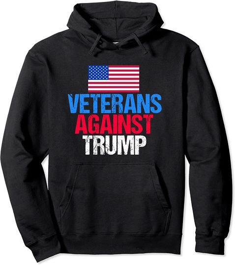 Discover Veterans Against Donald Trump Hoodie