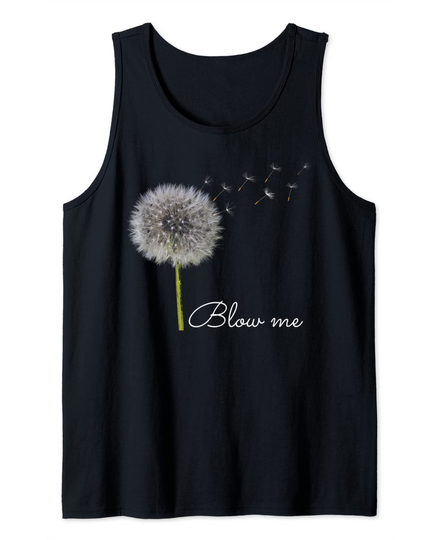 Discover Blow Me Dandelion Funny Tank Top