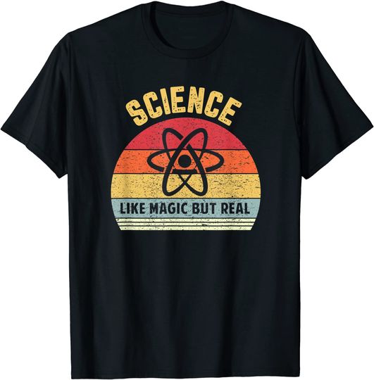 Discover Science Like Magic But Real T-Shirt