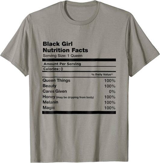 Discover Black Girl Nutrition Facts T Shirt
