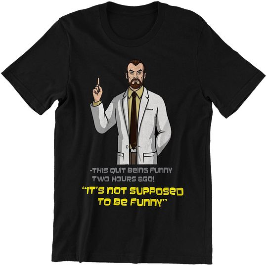 Discover Acher Sitcom Dr Krieger It's Not Supposeo to Be Funny Unisex Tshirt