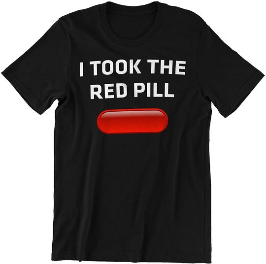 Discover The Matrix I Took The Red Pill Unisex Tshirt