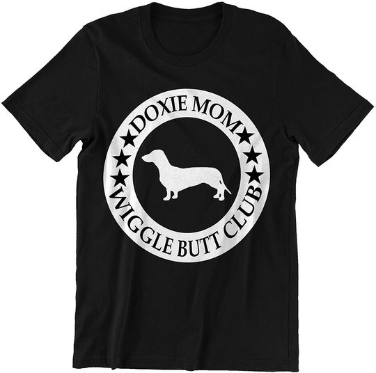 Discover Doxie Mom Wiggle Butt Club T-Shirt
