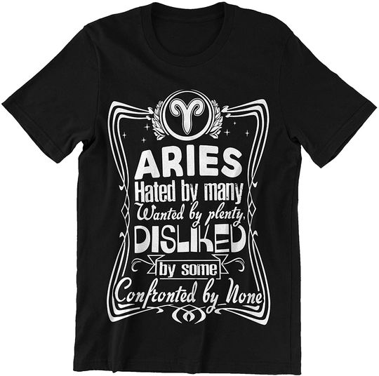 Discover Hated by Many Wanted by Plenty Zodiac Aries t-Shirt
