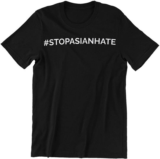 Discover STOPASIANHATE Stop Asian Hate 2021 Shirt