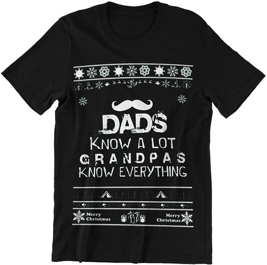 Discover Father's Day Dads Know A Lot Grandpas Know Everything Shirt