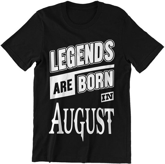 Discover Legends are Born in August Shirt