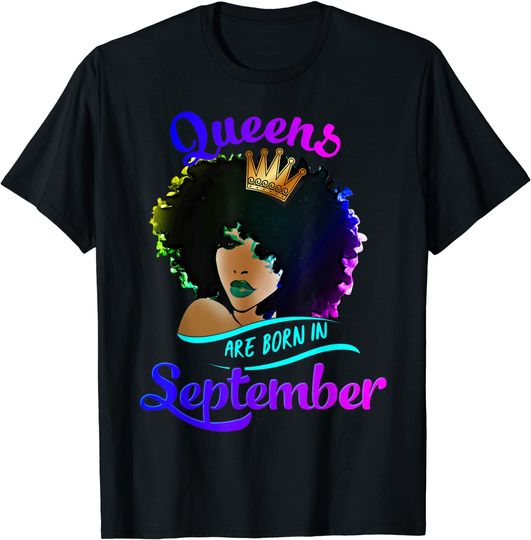Discover Queens Born September Virgo Libra Birthday T Shirt