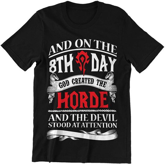 Discover God Created The Horde Shirt