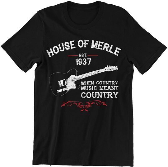 Discover When Country Music Meant Country House of Merle Shirt