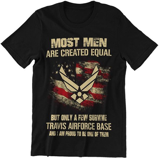 Discover Travis Airforce Base Man Only A Few Survive Shirt