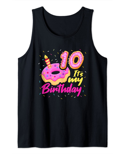 Discover Its My 10th Birthday Girls Donut Sweet Party Donuts Matching Tank Top