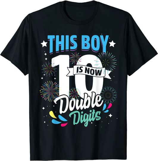 Discover birthday for boys 10 years This Boy is Now 10 Double Digits T Shirt