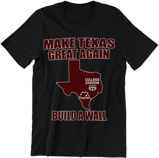 Discover Make Texas Great Again Shirt