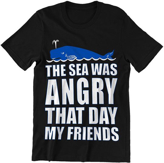 Discover The Sea was Angry That Day Shirt
