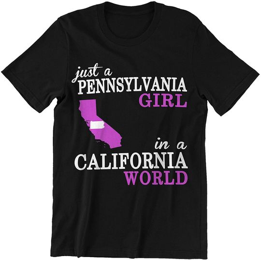Discover Pennsylvania California Pennsylvania Girl in California World Shirt