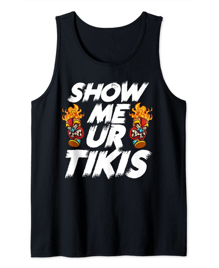 Discover Angry Hawaiian Hawaii Tiki Show Me Your Tikis Vacation Tank Top