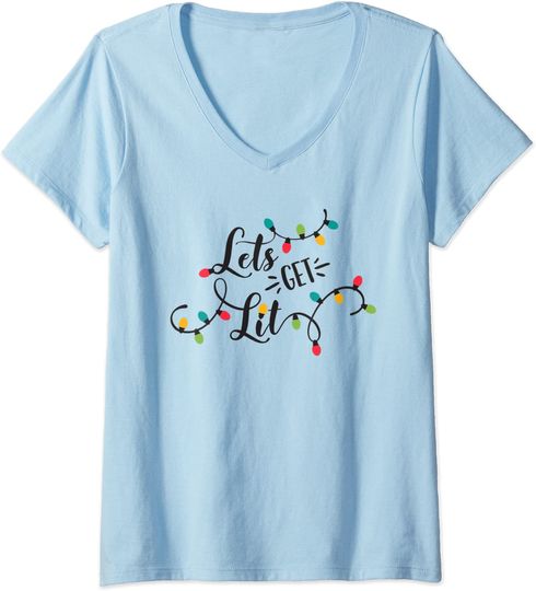 Discover Womens Let's Get Lit Christmas Holiday Drinking Pun V-Neck T-Shirt