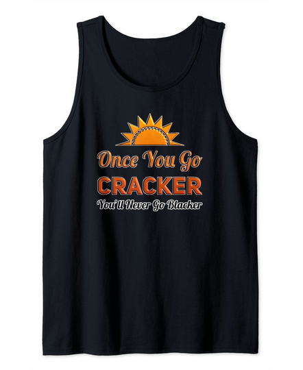 Discover BWWM Interracial Romance & Dating Once You Go Cracker Tank Top