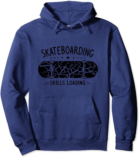 Discover Skateboarding Skills Loading Skater Cool Quote Hoodie