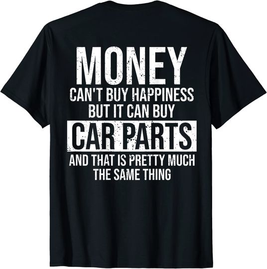 Discover Can Buy Car Parts Funny Car Guy Car Lover Auto Mechanic T Shirt