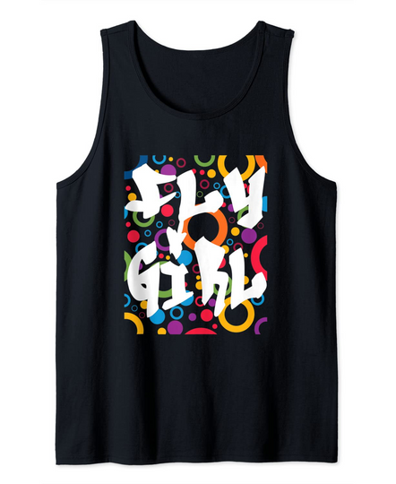 Discover Fly Girl 80s 90s B Girl Old School Hip Hop Tank Top