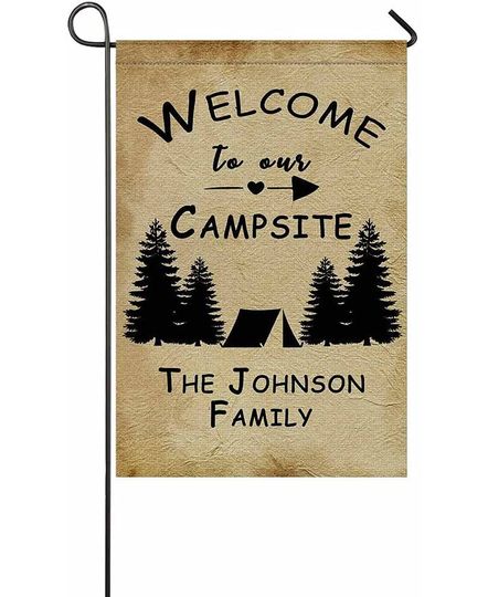 Discover Personalized Welcome To Our Camp Site Garden Flag Custom Family Name