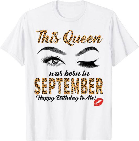 Discover Leopard This Queen Was Born In September Womens T-Shirt