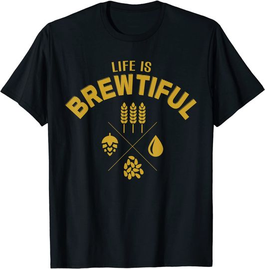 Discover Life is Brewtiful Brewery Beer T Shirt