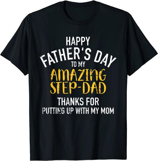 Discover Happy father's day step dad T-Shirt