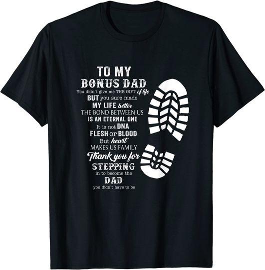 Discover Bonus Dad Fathers Day Gift from Stepdad for Daughter Son T-Shirt
