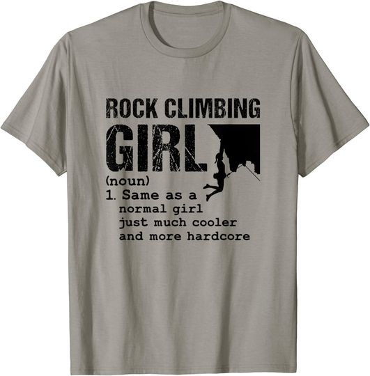 Discover Rock Climbing Girl Definition Mountain Climber Bouldering T-Shirt