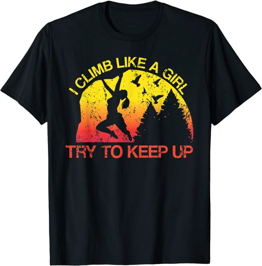 Discover I Climb Like A Girl Rock Climbing Gear Kids Women Sunset T-Shirt