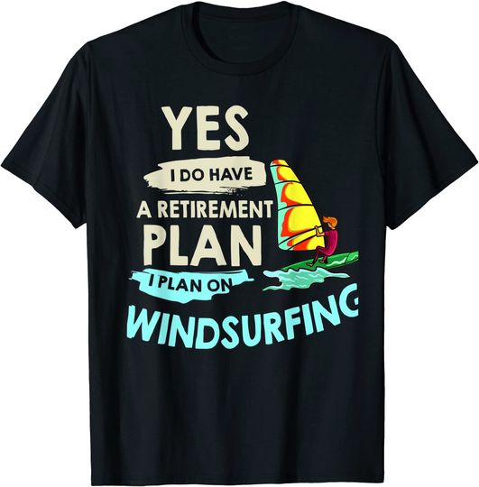 Discover Windsurfing Gift Board Windsurfer T-Shirt