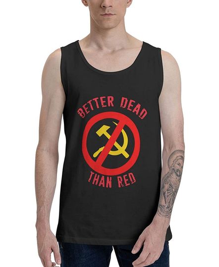 Discover Better Dead Than Red Dry Fit Mans Workout Muscle Tank Top Casual Tank Top