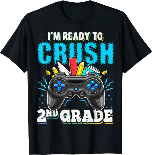 Discover I'm Ready to Crush 2nd Grade Back to School Video Game Boys T-Shirt