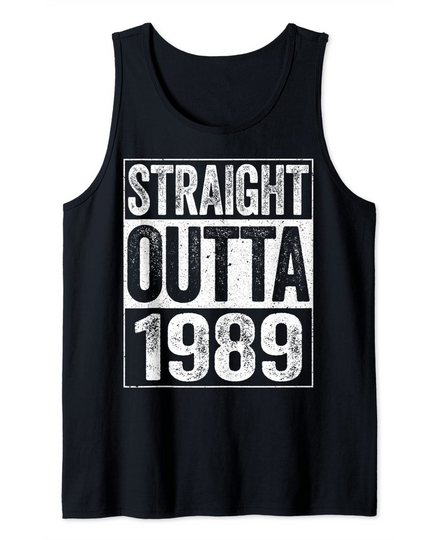Discover Straight Outta 1989 T-Shirt 31st Birthday Shirt Tank Top