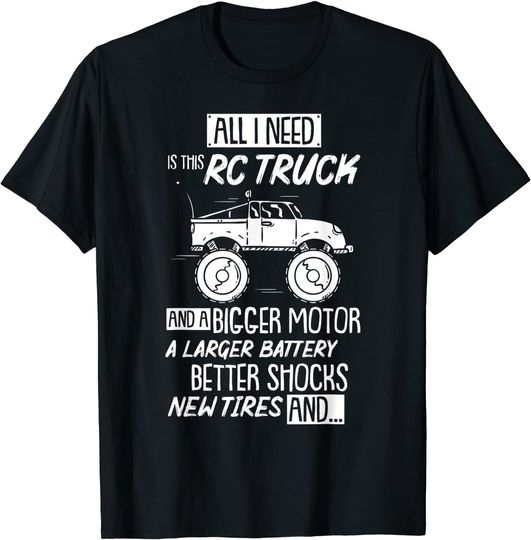 Discover Racing RC Truck Radio Controlled RC Car Saying Gift T-Shirt