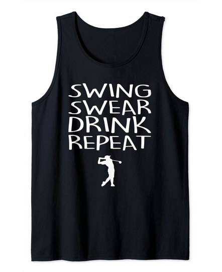 Discover Swing Swear Drink Repeat Golf Outing Tank Top