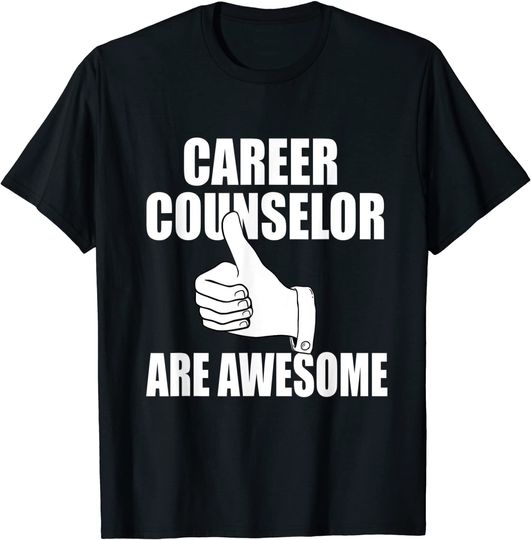 Discover Career Counselor Are Awesome - Cute Counseling Idea T-Shirt