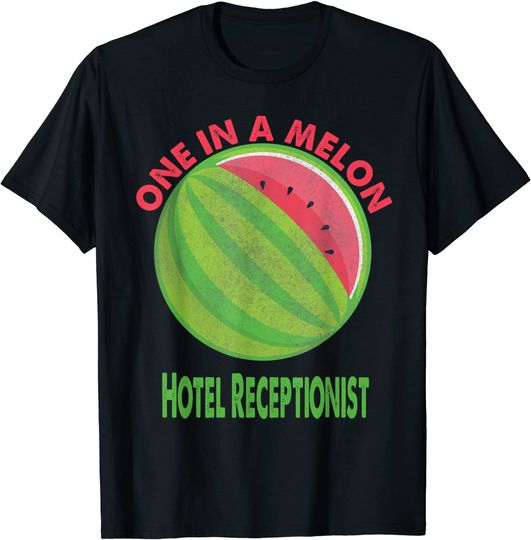 Discover One in a Melon Hotel Receptionist Watermelon Retirement T-Shirt