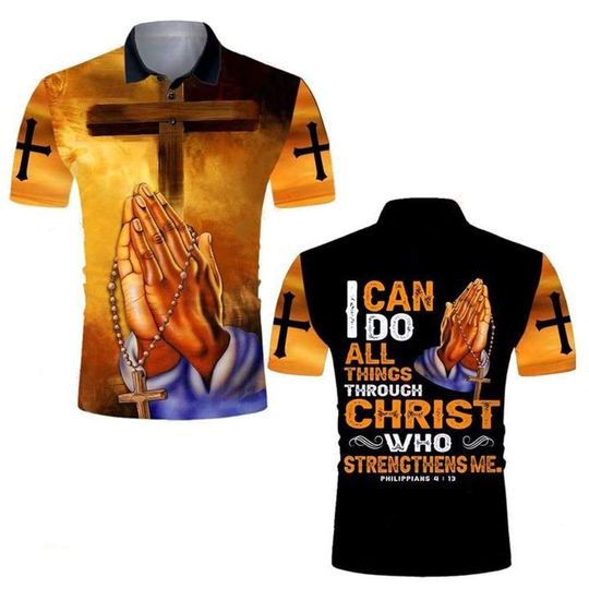 Discover I CAN DO ALL THINGS THROUGH CHRIST WHO STRENGTHENS ME POLO SHIRTS