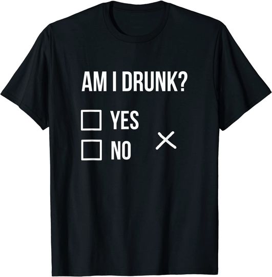 Discover Am I Drunk T-Shirt Party Tees, Am I Drunk T-Shirt Party Tees, Get Drunk