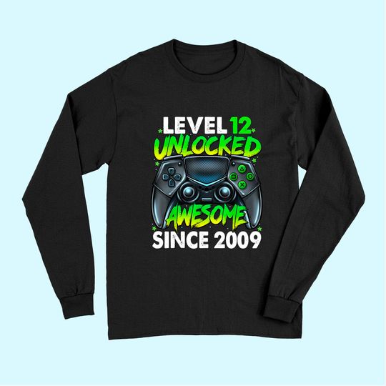 Discover Level 12 Unlocked Awesome Since 2009 12th Birthday Gaming Long Sleeves