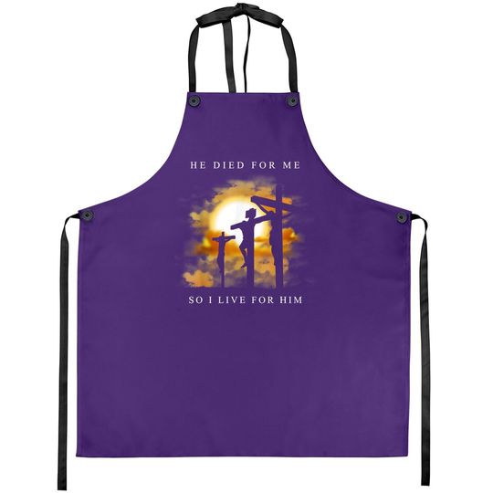 Discover Christian Bible Verse - Jesus Died For Me Apron